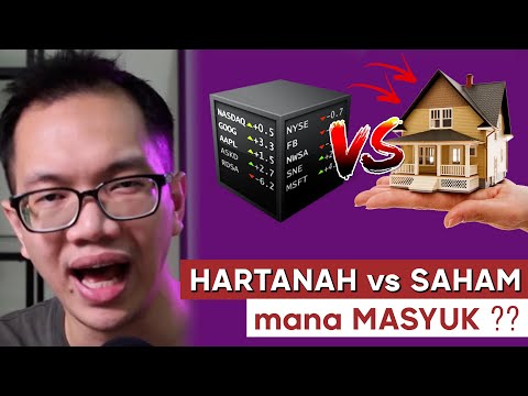 Nak invest di HARTANAH atau SAHAM ?